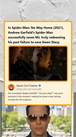 Quick Cut Cinema | Spider-Man No Way Home 2021 Andrew Garfield Saves MJ Redeeming Past Failure with Unscripted Line Highlighting the emotional and redemptive... | Instagram