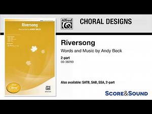 Riversong, by Andy Beck – Score & Sound