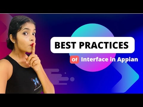 Appian | Best Practices | Interface | Appian Interview Question | Low Code | BPM