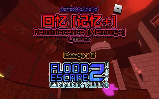 FE2CM | 回忆 [记忆 ] / Reminiscence [Memory ] (短暂的疯狂 地图) [Crazy  : i_saturnx]