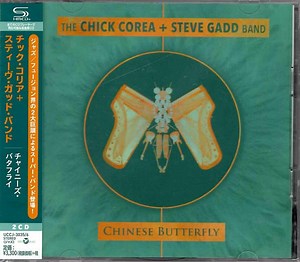 The Chick Corea   Steve Gadd Band - Chinese Butterfly