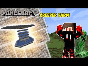 The Ultimate Minecraft Creeper Farm Tutorial || Minecraft Gameplay