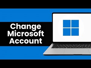How To Change Microsoft Account In Windows 10 or 11 - Full Guide (2026)