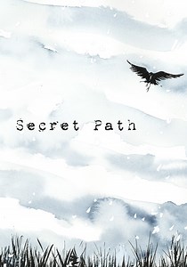 The Secret Path - movie: watch streaming online