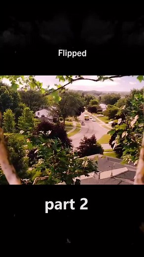 Flipped Movie Review: A Heartwarming Story of Friendship and Growing Up