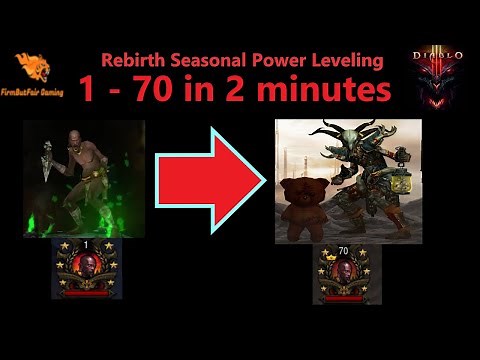 Diablo 3: Seasonal Rebirth Power Leveling - 1 to 70 in 2 minutes! A tip everyone should know!