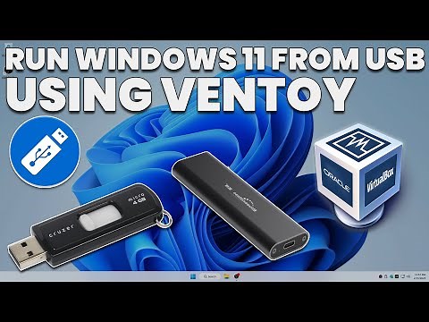 Running Windows 11 from USB Device using Ventoy