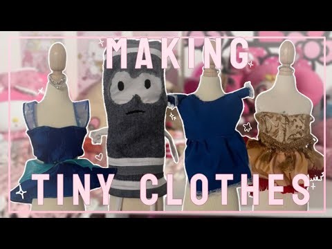 Making Tiny Clothes for my Tiny Mannequin (Sewing tips?)