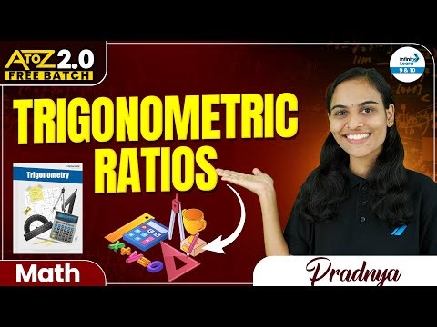 Trigonometric Ratios || Class 10 Math || CBSE Board Preparation || LIVE || ‪@InfinityLearn_910‬
