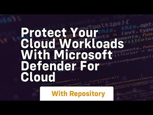 Protect your cloud workloads with microsoft defender for cloud