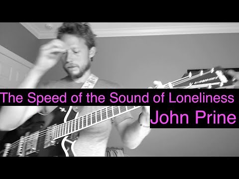 The Speed of the Sound of Loneliness - John Prine - Guitar Tutorial w/ TAB