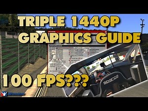 iRacing - Graphics Settings Guide Triple 1440p - 100FPS???