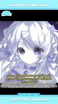Hướng Dẫn Vẽ Mắt Anime Siêu Chi Tiết | Digital Art Tutorial Cho Newbie