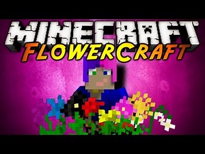 Minecraft Mod Showcase : FLOWERCRAFT