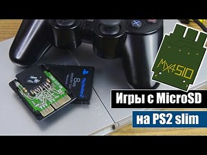 PlayStation 2 Slim SD Card MOD MX4SIO