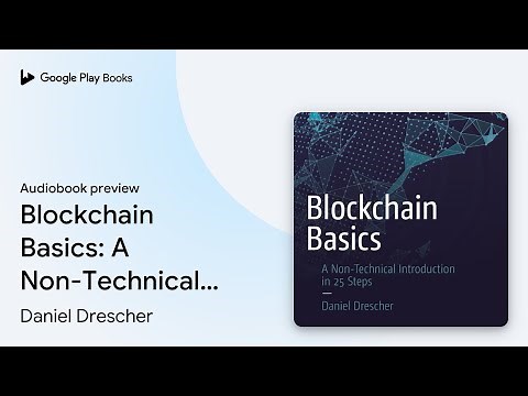 Blockchain Basics: A Non-Technical Introduction… by Daniel Drescher · Audiobook preview