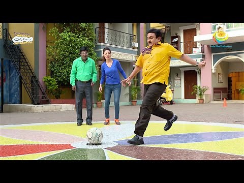 Jethalal Plays Football?! | Taarak Mehta Ka Ooltah Chashmah | TMKOC Comedy | तारक मेहता