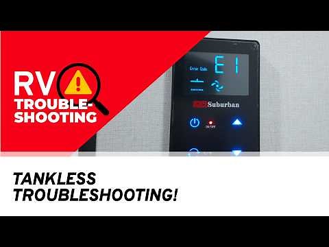Tankless Water Heater Not Working? | RV Troubleshooting