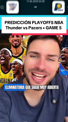 NBA Playoffs Prediction: Thunder vs Pacers Game 5