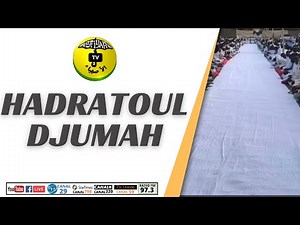 ASFIYAHI TV EN DIRECT: HADRATOUL DJUMAH