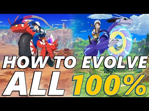 Pokemon Scarlet and Violet: How to Evolve all Pokemon