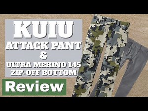 KUIU Attack Pant and Ultra Merino 145 Review
