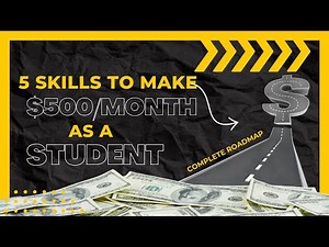 5 Skills To Learn To Make Money For Students | Best Earning Skills For Students (PAY YOUR OWN FEE)