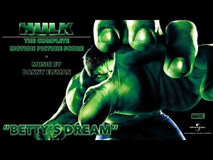 The Hulk (2003) - The Complete Motion Picture Score | Music by Danny Elfman - “Betty’s Dream”