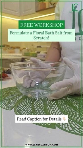 Free Workshop: Make a Floral Bath Salt - Learn Canyon