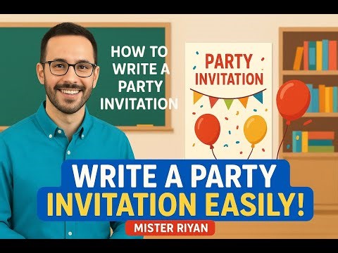 Write a Party Invitation Easily! English Writing Lesson for Beginners