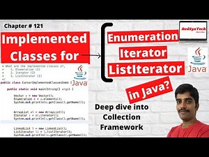 # 121 Implemented classes Enumerator,Iterator,ListIterator | Vector ArrayList List | Java|RedSysTech