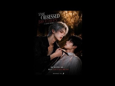 | Full bl drama| The Obsessed Brother's Love Story | Lu Mingyuan Drama English Sub