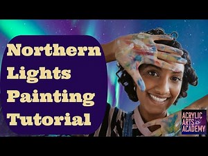 Northern Lights Acrylic Painting Tutorial: How to Paint Aurora Borealis Step-by-Step for Beginners