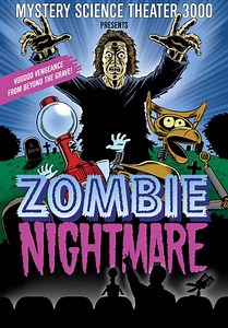 Mystery Science Theater 3000: Zombie Nightmare (1994)