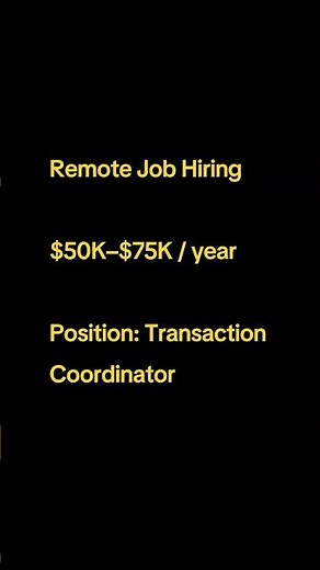Remote Transaction Coordinator Job | $50K–$75K | Real Estate