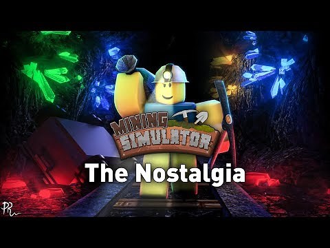 "The Nostalgia" (Roblox: Mining Simulator OST) by BSlick