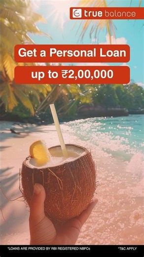 Personal Loan up to ₹2 Lakh at True Balance