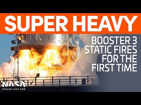 Super Heavy Booster 3 Static Fires for the First Time | SpaceX Boca Chica