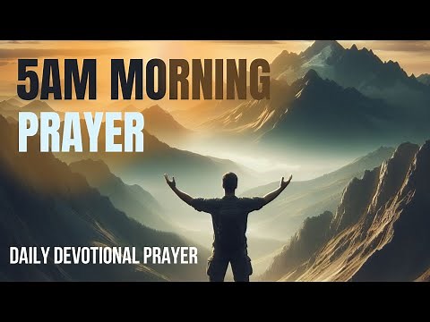 5am Morning Prayer- Elevate Your Day: 5AM Morning Prayer for Peace, Strength and Wisdom #prayer