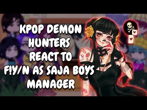 KPop Demon Hunters React to F!YN As Saja Boys Manager As Yor // Gacha Club