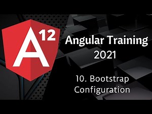 10. Bootstrap Configuration | Angular 12 Tutorial | NAVEEN SAGGAM