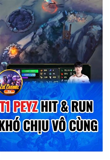 Peyz hit and run mượt quá ae ơi #lolchanneltv #liênminhhuyềnthoại #xuhuong #T1 #peyz
