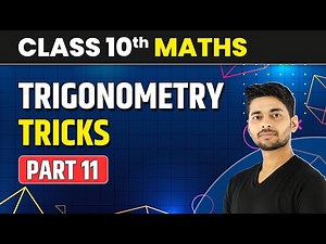 Complete Trigonometry Tricks | Trigonometry Formulas | Class 10 Math (Part 11)