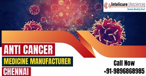Top Anti Cancer Medicine Manufacturers & Suppliers in Chennai