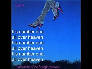 Sparks - The Number One Song In Heaven (lyrics)