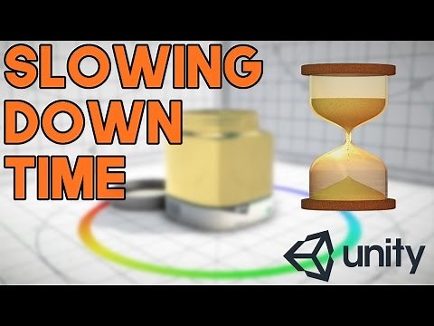 Unity 5 - Slow Down Time