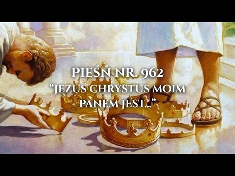 Pieśń nr 962 - Jezus Chrystus Moim Panem Jest (Jak Zaśpiewać i Zagrać)