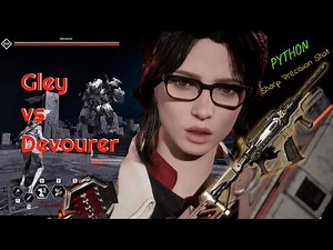 Gley vs Hard Devourer 7 Second Python/Sharp Precision Shot | The First Descendant