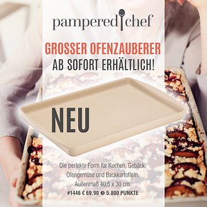 Yeah! Unser neuer Super-Star im Sortiment. Der Grosse Ofenzauberer - die Form für alles, was saftet oder spritzt oder ein wenig Halt im Ofen braucht. Außenmaß 40,5 x 30 cm - € 69,90 - nur bei deinem Berater: www.shop-pamperedchef.de | Pampered Chef Deutschland