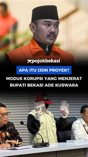 Apa itu ijon proyek? Modus korupsi yang menjerat Bupati Bekasi Ade Kuswara. Komisi Pemberantasan Korupsi mengungkap modus korupsi Bupati Bekasi Ade Kuswara Kunang bersama ayahnya, Kunang, serta seorang pihak swasta bernama Sarjan. Pelaksana Tugas Deputi Penindakan dan Eksekusi KPK Asep Guntur Rahayu mengungkapkan, korupsi tersebut dilakukan dengan modus ijon proyek “Hasil komunikasi tersebut, dalam rentang satu tahun terakhir sejak Desember 2024 sampai dengan Desember 2025, ADK rutin meminta ijo